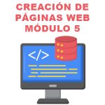 creación de páginas web módulo 5