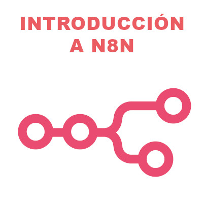 N8N 1: Presentación e instalación de n8n